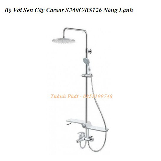 [CHÍNH HÃNG] Bộ Vòi Sen Cây Caesar S360C/BS126 Nóng Lạnh