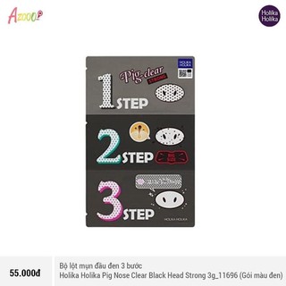 Bộ lột mụn đầu đen 3 bước siêu sạch chính hãng Holika Holika Hàn Quốc