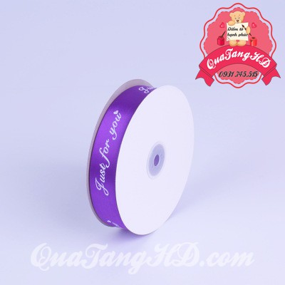 Cuộn Ruy băng lụa 2.5cm dài 45M Just for you - trang trí tiệc - giá sỉ - gói hoa