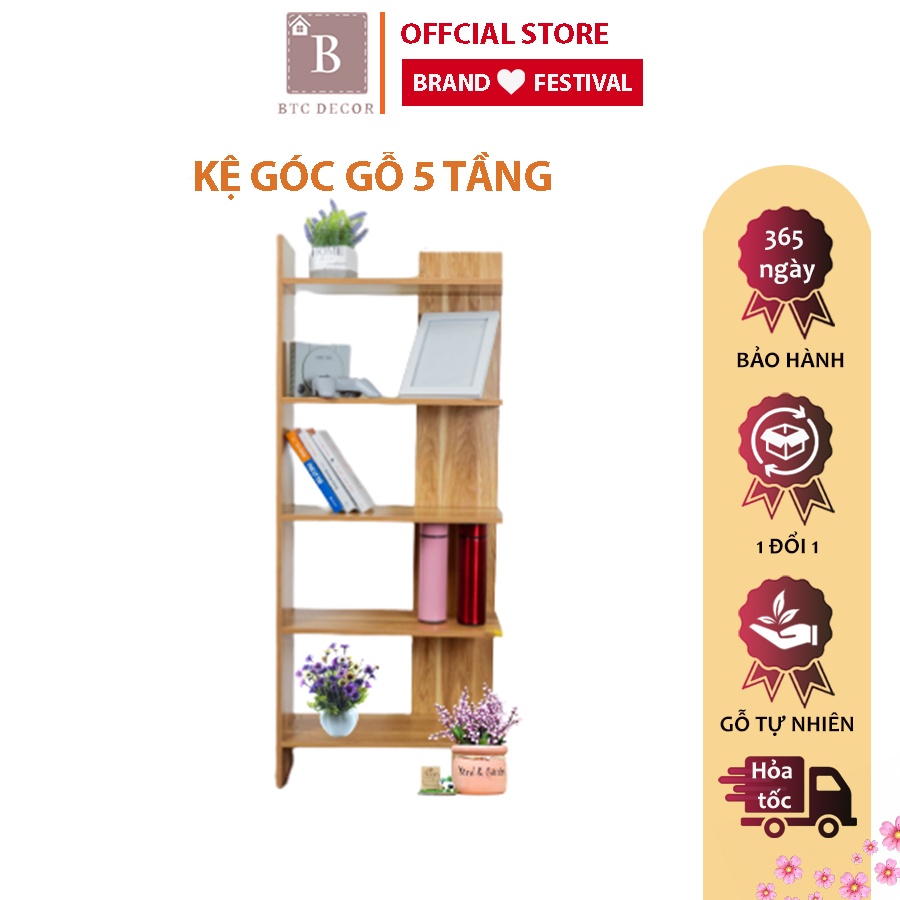 Kệ Góc Tường Gỗ 5 Tầng BTC DECOR Trang Nhã, Chắc Chắn – Kệ Góc Tường Gỗ KT 120x50x30 cm - BH 12 Tháng