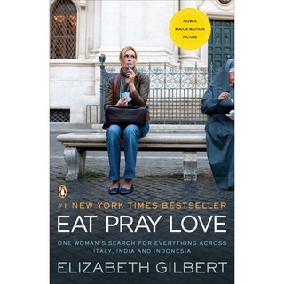 Truyện ngoại văn: eat, pray, love. movie tie-in - bìa mềm mới 100%