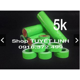 Băng keo giá : 5 k / cuộn