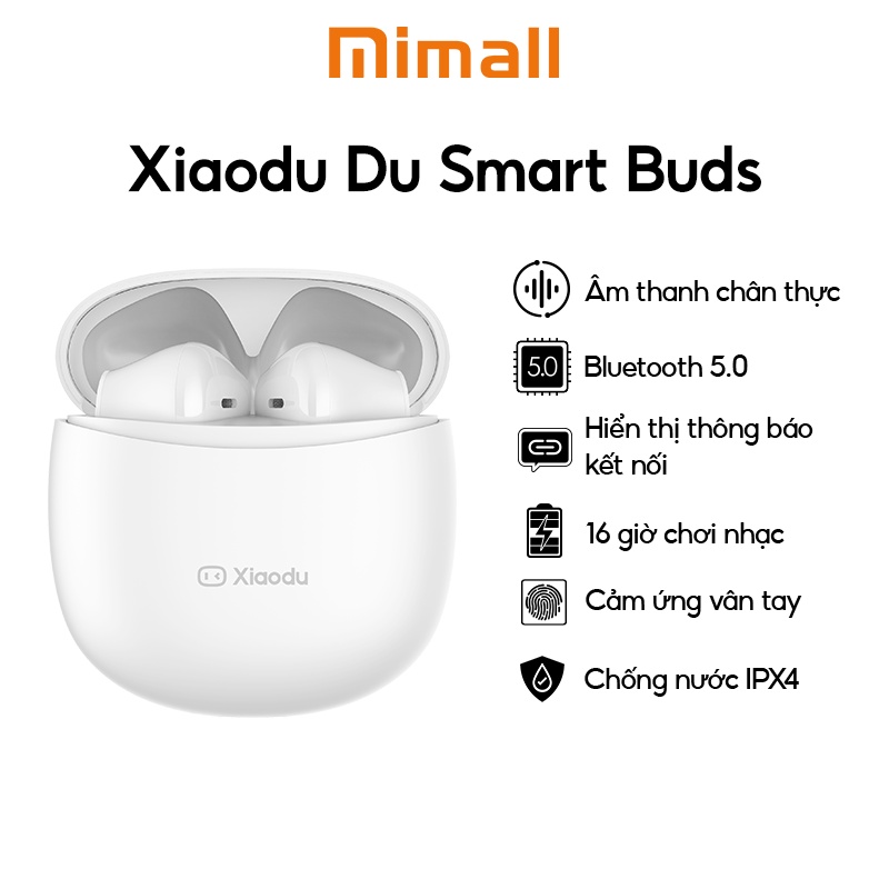 Tai nghe Xiaodu Smart Buds - Cảm ứng chạm, Chống ồn, Pin 16h - Bảo hành 12 tháng