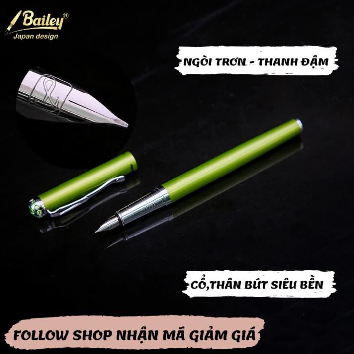Bút Máy Cao Cấp Luyện Chữ Đẹp Chính Hãng Nét Thanh Đậm - Viết Mực Bailey-VQ01