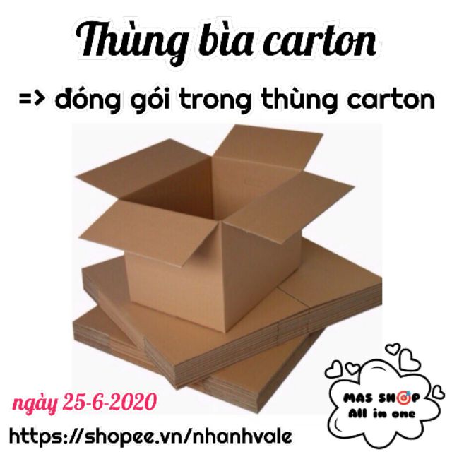 100% ĐÓNG HÀNG trong thùng bìa carton thùng bia thùng bánh thùng ngẫu nhiên..