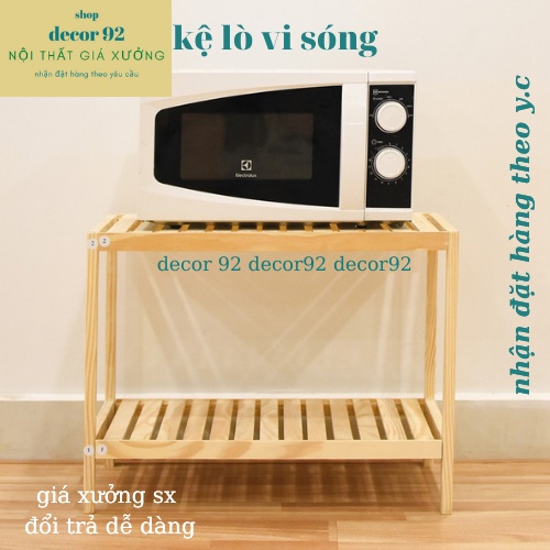 kệ vi sóng,kệ lò vi sóng 2 tầng gỗ thông