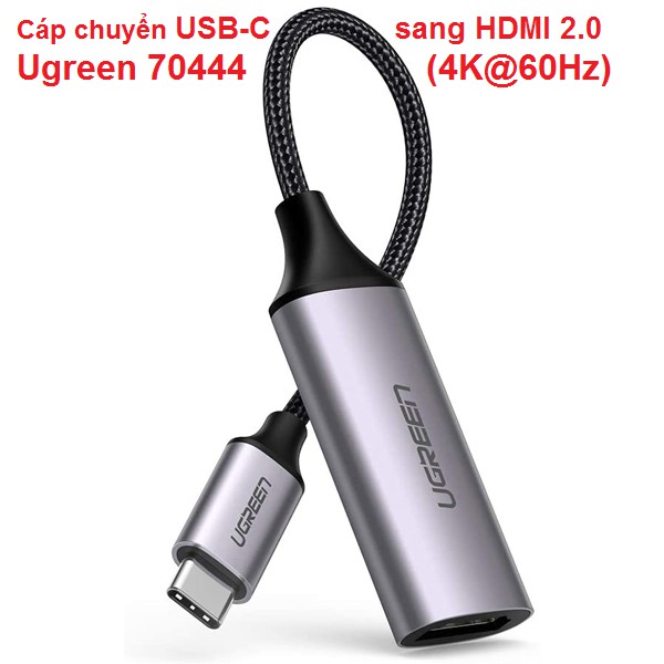 [Mã ELHACE giảm 4% đơn 300K] Cáp chuyển USB-C sang HDMI 2.0 Ugreen 70444 (4K@60Hz)