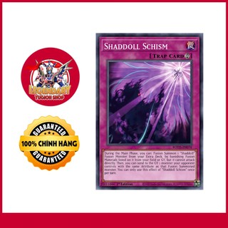 [EN-JP][Thẻ Bài Yugioh Chính Hãng] Shaddoll Schism