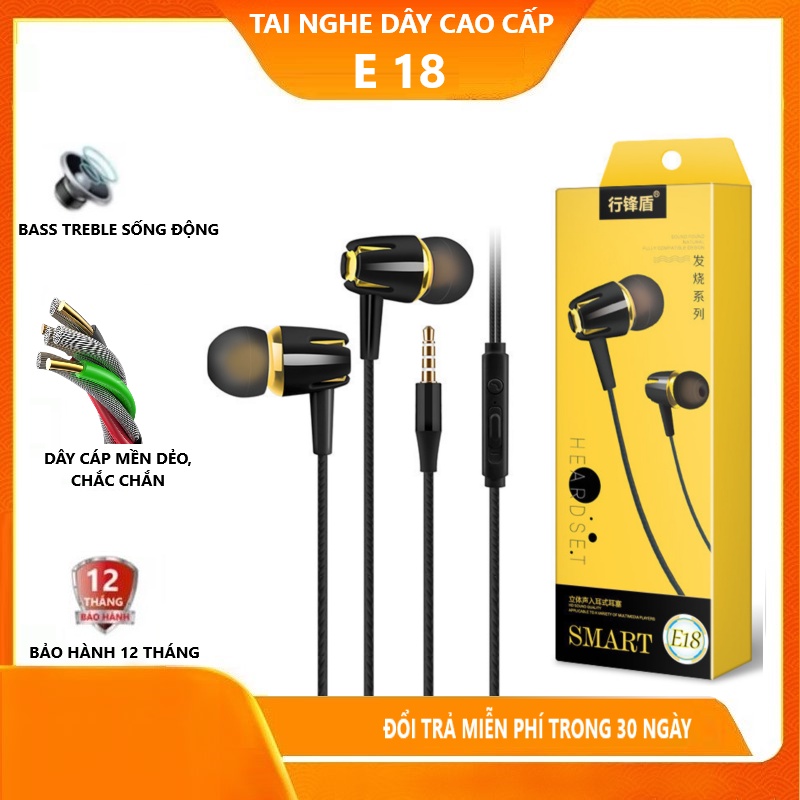 Tai nghe dây E18 nhét tai chống ồn tốt. âm thanh siêu mạnh rắc cắm 3.5mm micro đàm thoại rõ