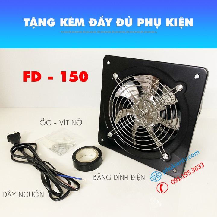 Quạt Hút Gió, Quạt Thông Gió FD 150 - Quạt Hút Mùi Nhà Bếp , Nhà Vệ Sinh , Phòng Ngủ công xuất 40W - Sức Gió 780 m3/h