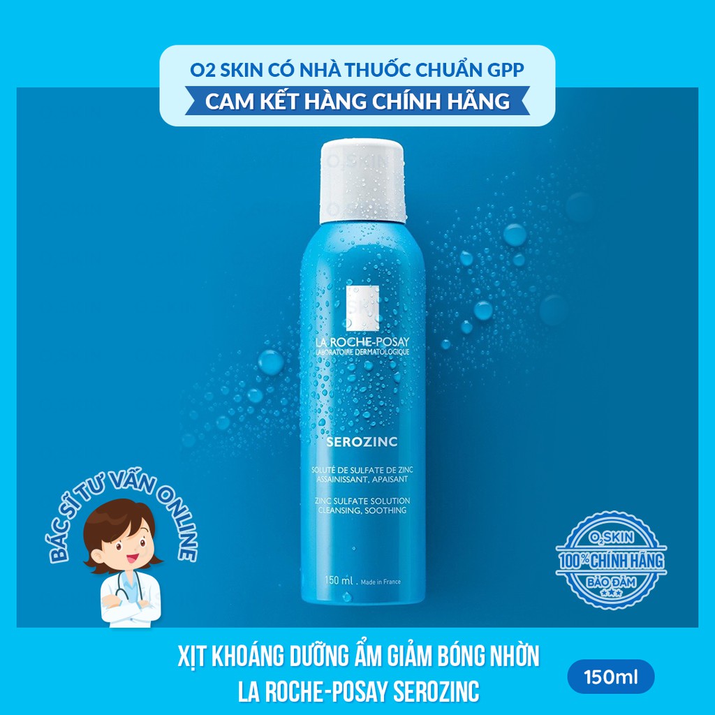 XỊT KHOÁNG 🦋 GIẢM BÓNG NHỜN 🦋 LÀM DỊU DA 💕 CẤP ẨM 💕 Giảm 5k nhập mã  / LA ROCHE-POSAY SEROZINC 150ml ~ 300ml