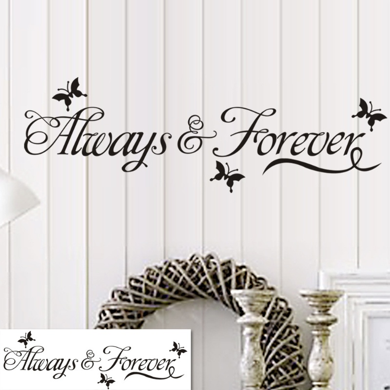 Miếng Dán Tường Vinyl Hình Chữ for Always And Forever, Dễ Chùi Rửa