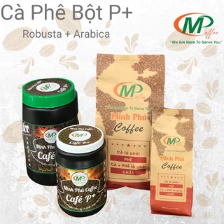Cà Phê Bột P+ (Robusta + Arabica)