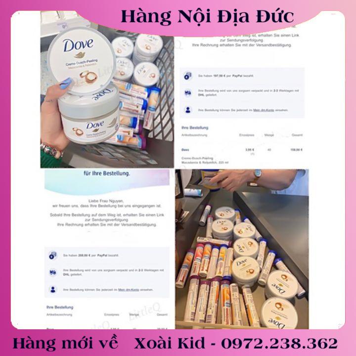 Tẩy tế bào chết, tẩy da chết body và dưỡng thể DOVE nội địa Đức, Đủ Bill và Review [Hot]