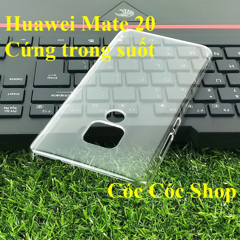 Ốp lưng Huawei Mate 20/ Mate 20 pro/ Mate 20X/ P20 Pro nhựa CỨNG TRONG SUỐT/ CỨNG NHÁM MỜ