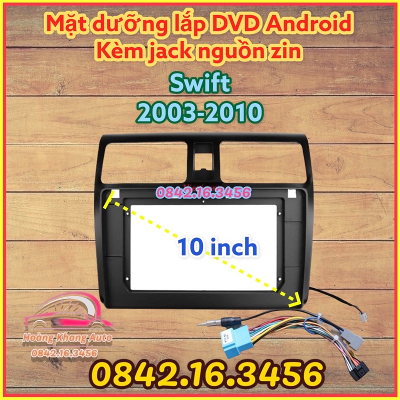 Mặt dưỡng Suzuki Swift 2003 - 2010, 10 icnh kèm rắc nguồn zin