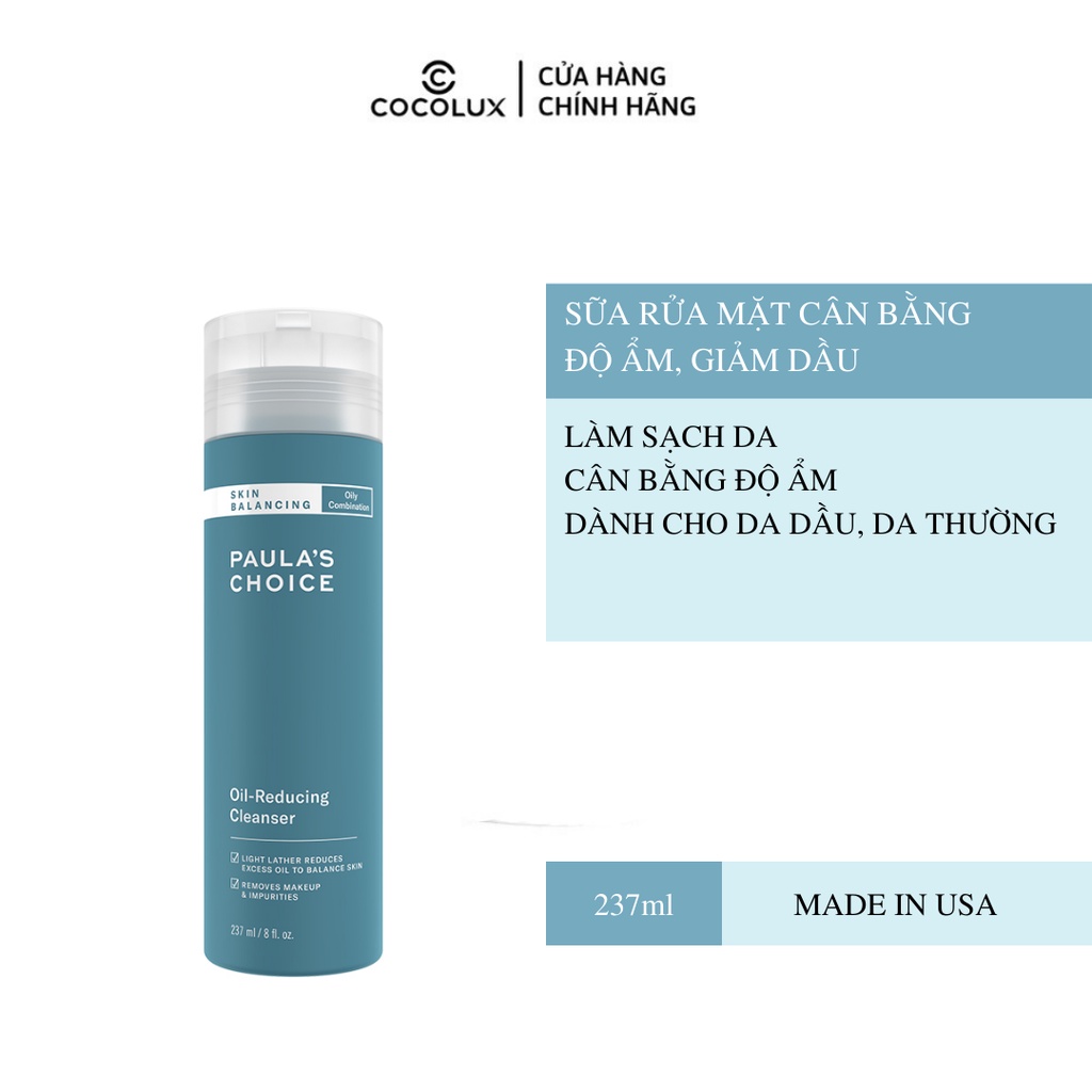 Sữa Rửa Mặt Paula's Choice Cân Bằng Độ Ẩm &amp; Giảm Dầu 237ml