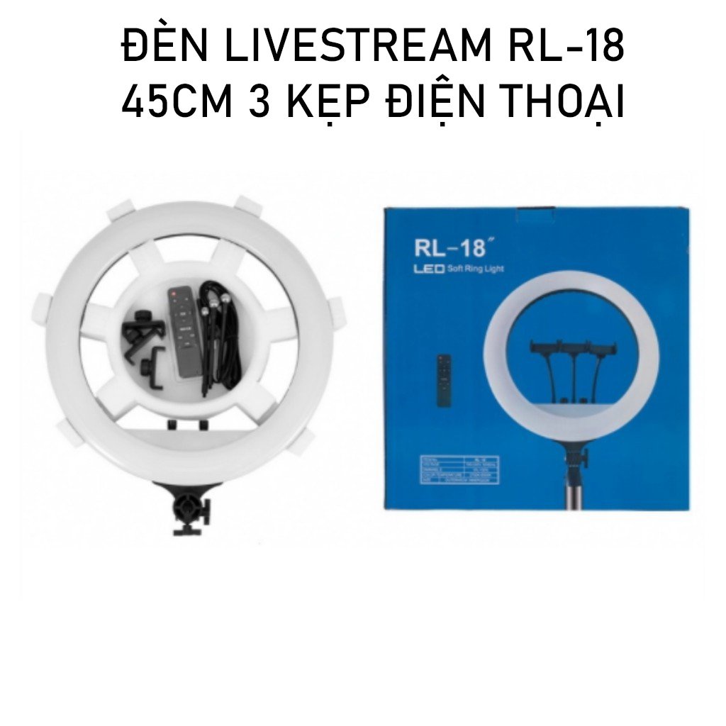 Bộ Đèn Live Stream RL 18 Size 45cm + Chân Đèn + Kẹp Điện Thoại - Chính Hãng HD DESIGN