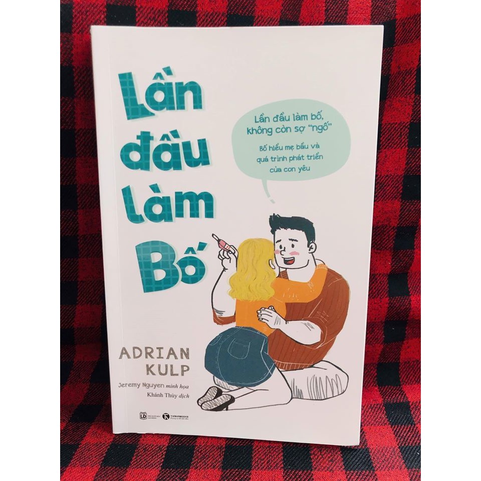 Sách - Lần Đầu Làm Bố - Adrian Kulp