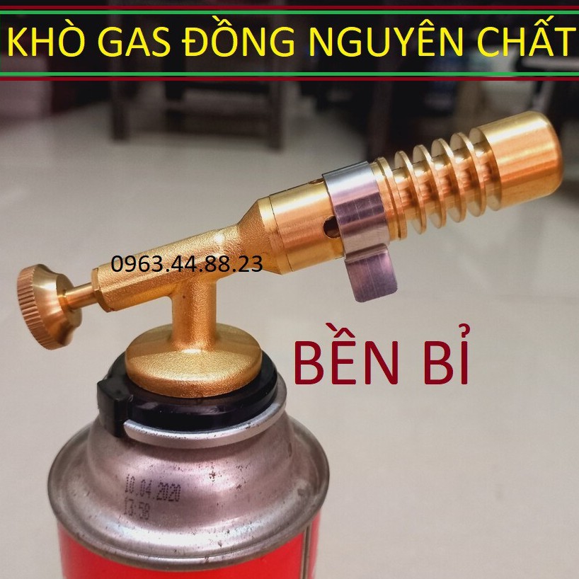 Khò Lửa Bình Gas Thế Hệ Mới Bằng Đồng Thau