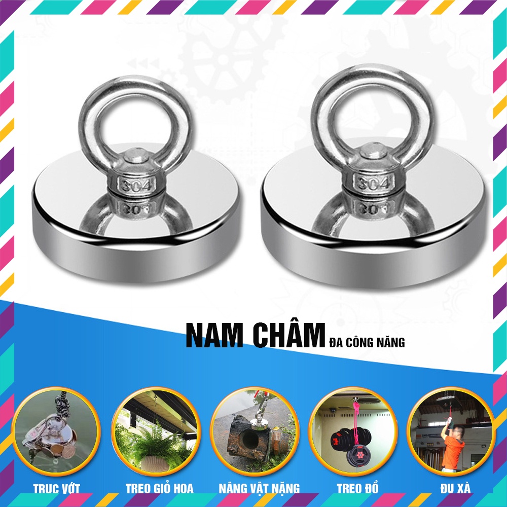 Nam châm siêu trường, siêu mạnh, siêu hút dính dùng để trục vớt đồ vật, nâng vật nặng, treo đồ