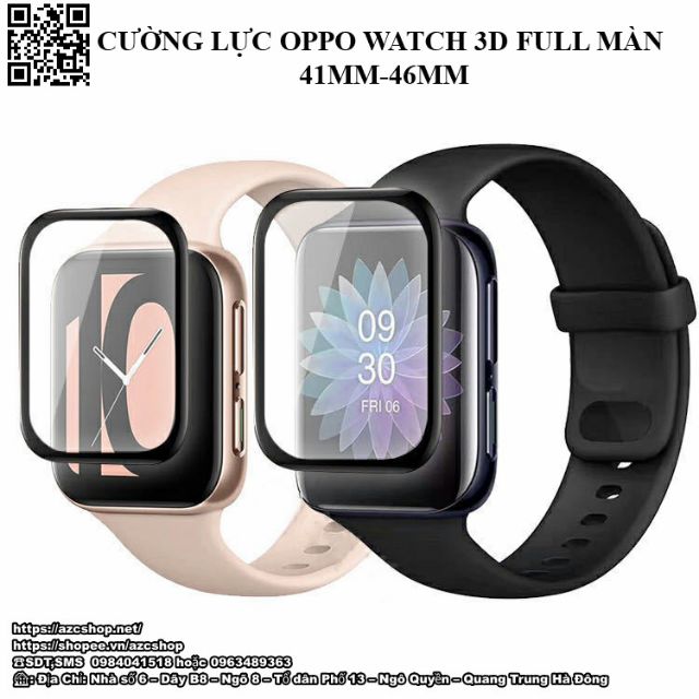 Cường Lực Oppo Watch 3D Full Màn 41MM-46MM