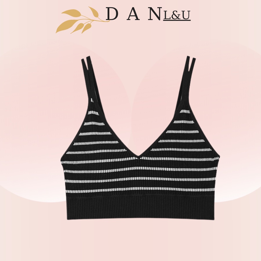 Áo Ngực Dạng Bra Hai Dây Cotton Gân Sọc Co Dãn Thoáng Mát Cổ V Sexy DAN L&amp;U 831
