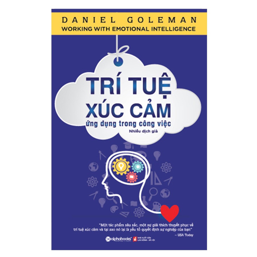 Sách - Trí tuệ xúc cảm ứng dụng trong công việc - nguyetlinhbook