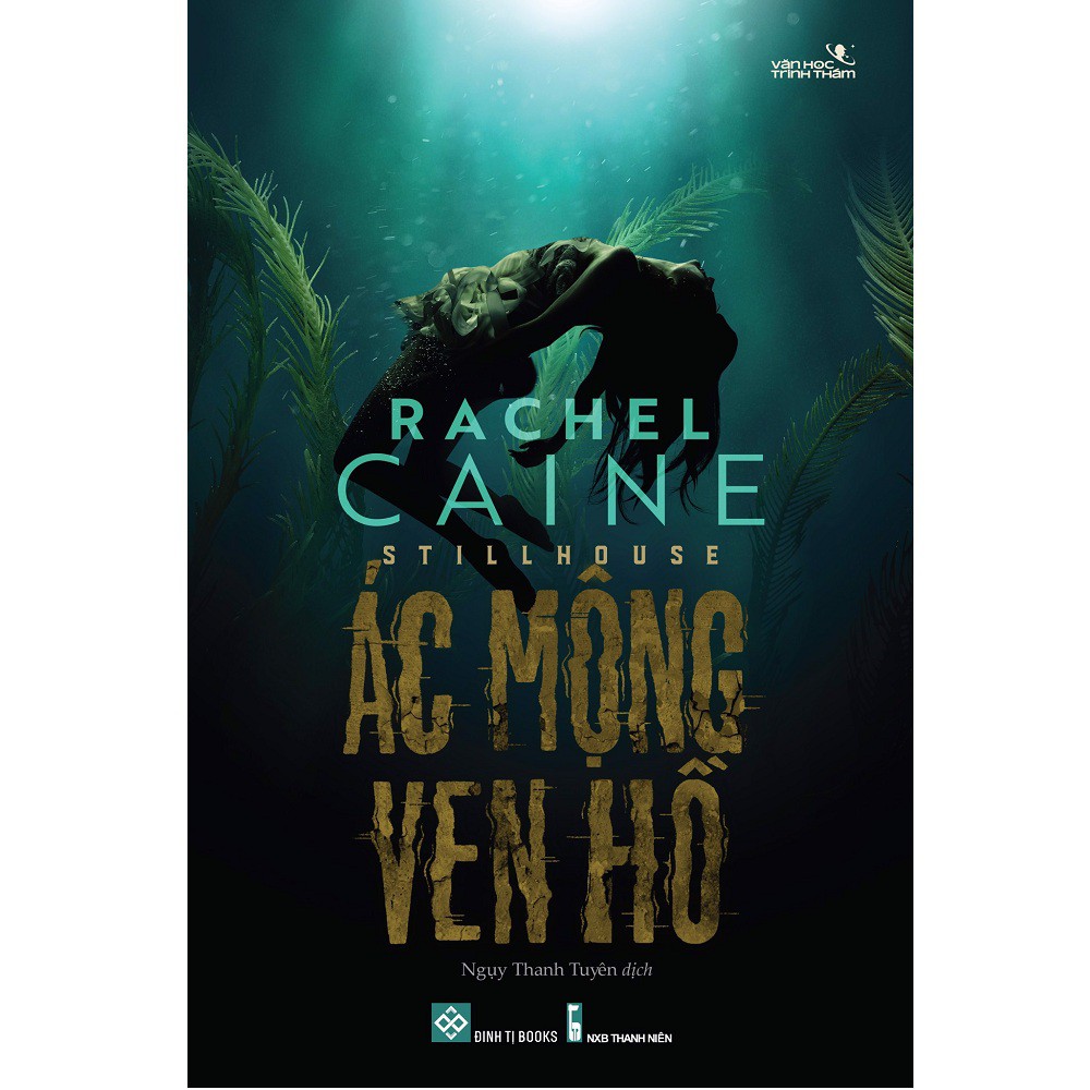Sách - Combo Stillhouse: Ác Mộng Ven Hồ + Con Lạch Chết Chóc + Dòng Sông Hắc Ám (3 cuốn) | BigBuy360 - bigbuy360.vn