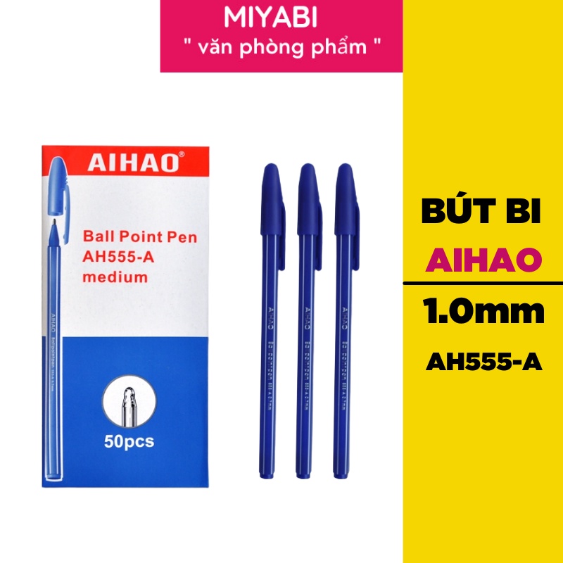 Bút bi xanh/ đen cao cấp AIHAO 555 NGÒI 1.0mm siêu trơn