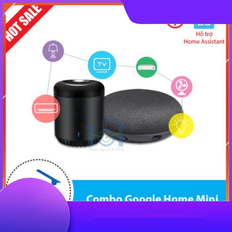 SALE KHÔ MÁU Combo Smart Home bắt đầu bao gồm Loa Google và điều khiển hồng ngoại Broadlink Rm Mini 3 SALE KHÔ MÁU