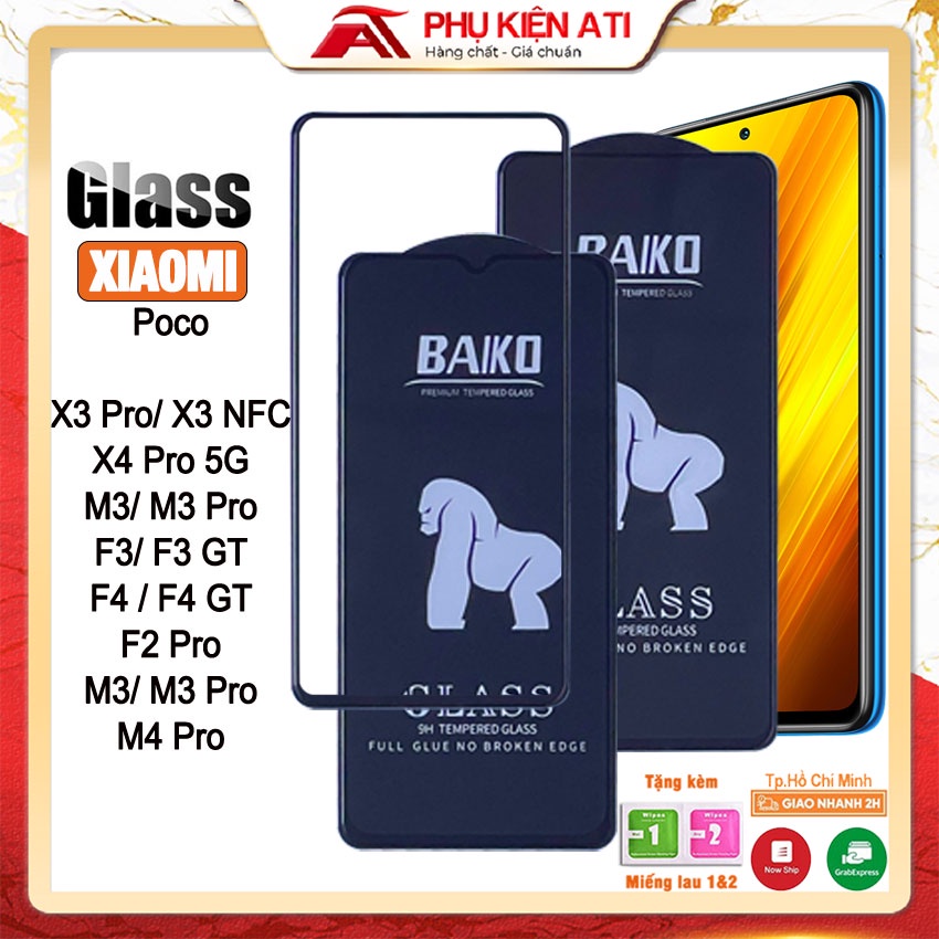 Kính cường lực Baiko Poco X3 Pro/ X3 NFC/ X3 Pro 5G/ M3/ M3 Pro/ F3/ C40 / F4/ F4 GT/ M4 Pro Cao cấp Siêu bền Full màn
