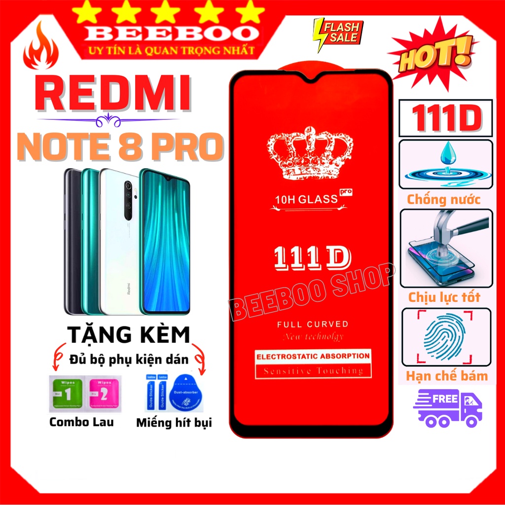 Kính cường lực Redmi Note 8 Pro -Siêu cao cấp 111D - Full màn hình và Trong suốt - Độ cứng 9H  [FreeShip_50K]