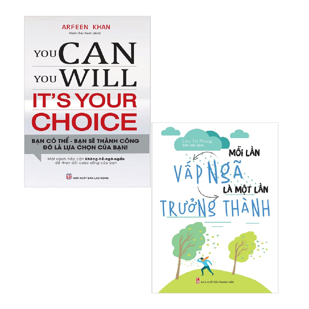 Sách Minh Long - Combo You Can, You Will - It's Your Choice + Mỗi Lần Vấp Ngã Là Một Lần Trưởng Thành