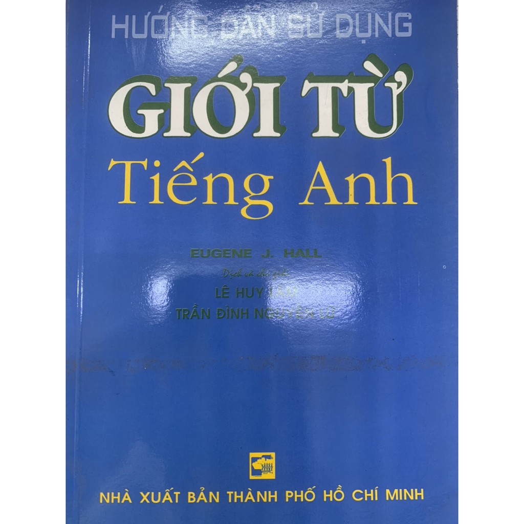 Sách - Hướng dẫn sử dụng giới từ tiếng Anh - NTV