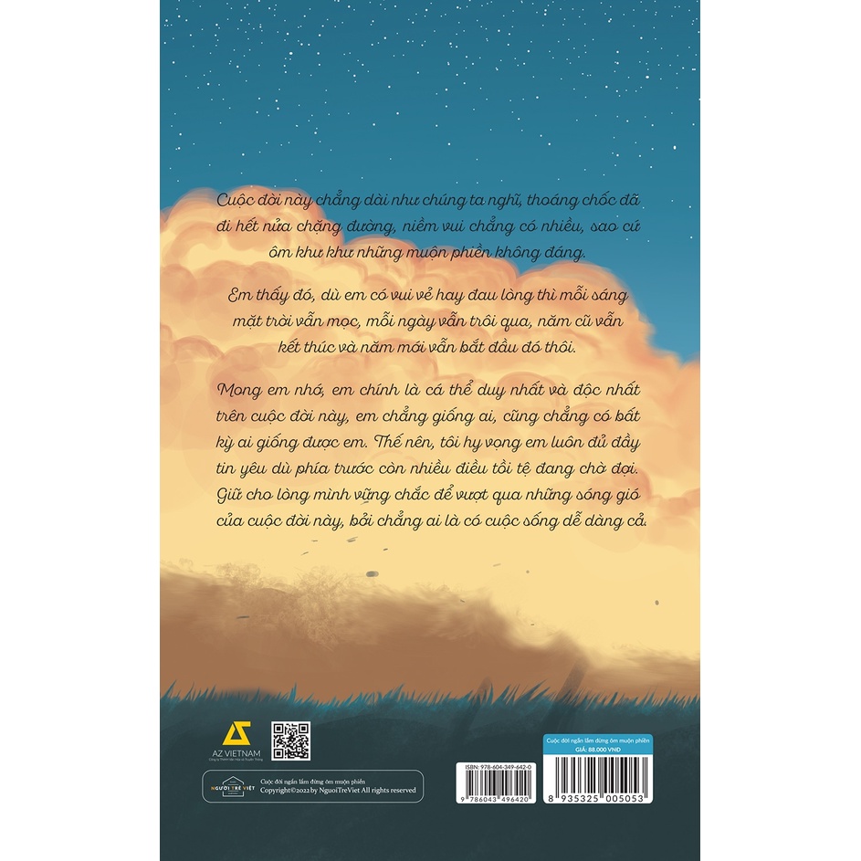 Sách - Cuộc Đời Ngắn Lắm Đừng Ôm Muộn Phiền - AZ Books