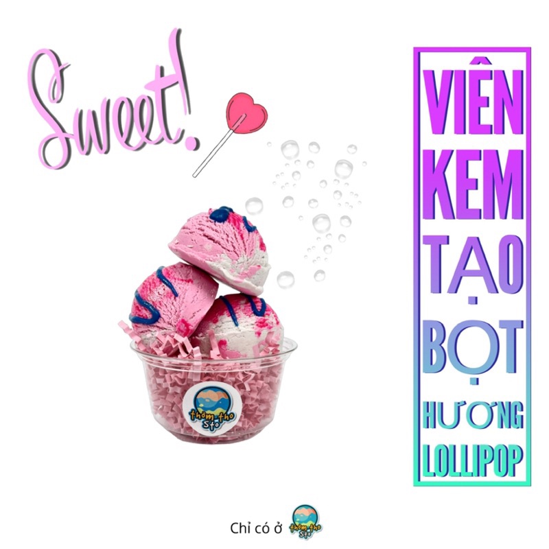 Viên kem tạo bọt bồn tắm bồng bềnh hương KẸO LOLLIPOP nhiều bọt mềm da, bubble scoop, 80, 160, 240 gram