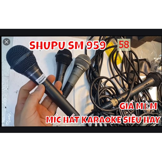 Mic có dây shupu 959    bảo hành 6 tháng đổi mới
