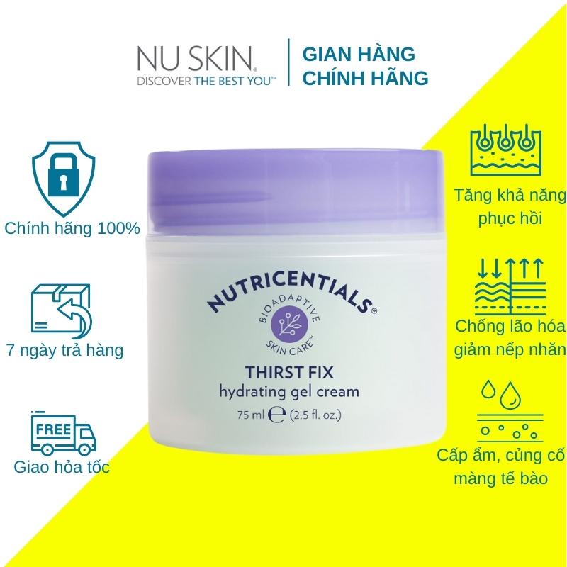 Kem Dưỡng Đêm Nuskin Thirst Fix Hydrating Gel Cream 75ml Dành Cho Da Dầu và Da Hỗn Hợp