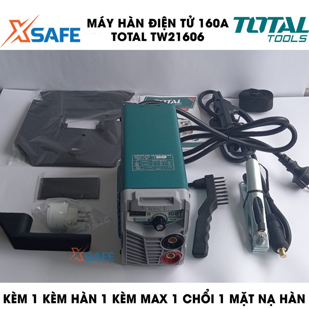 Máy hàn điện tử 160A TOTAL TW21606 Kèm 1 kèm hàn, 1 kèm Max, 1 cây chổi và 1 mặt nạ hàn Máy hàn TOTAL điện thế 85V