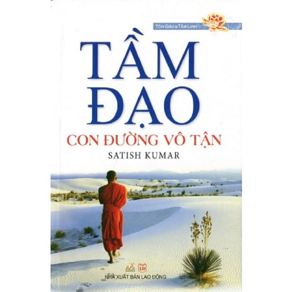 Sách- Tầm Đạo – Con Đường Vô Tận (Satish Kumar- Văn Lang)