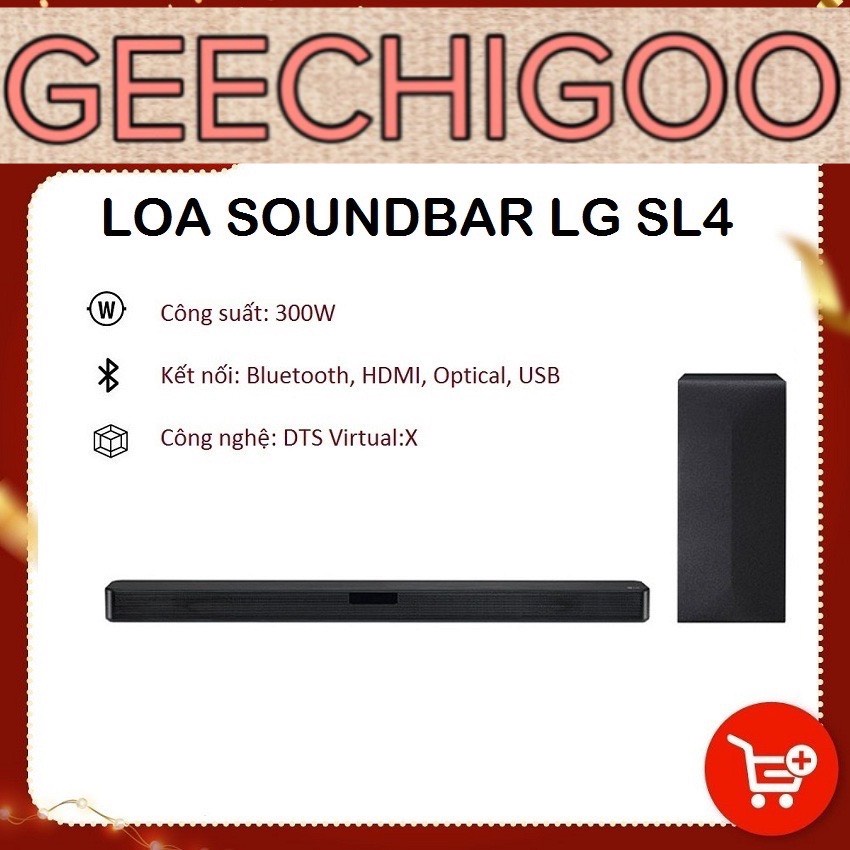 Loa Thanh Soundbar LG SL4 2.1ch, Công suất 300W Và Loa soundbar bluetooth LG SN4 2.1 300W