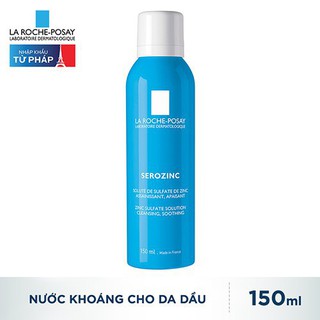 XỊT KHOÁNG LAROCHE POSAY SEROZINC 150ML DÀNH CHO DA DẦU MỤN