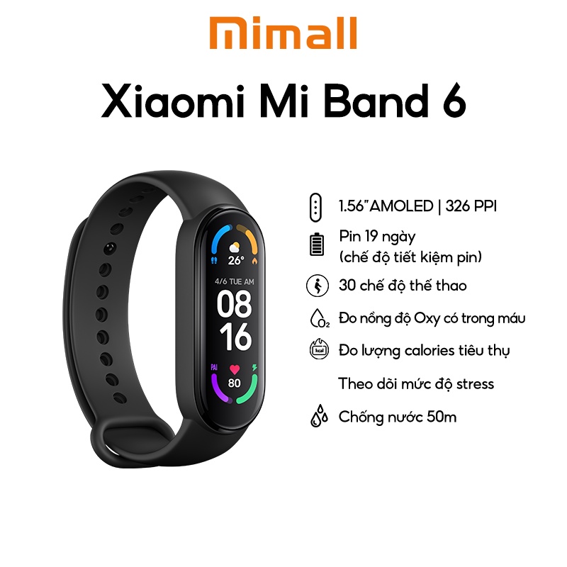 Vòng đeo tay thông minh Xiaomi Mi Band 6 | HÀNG CHÍNH HÃNG | BẢO HÀNH 12 THÁNG