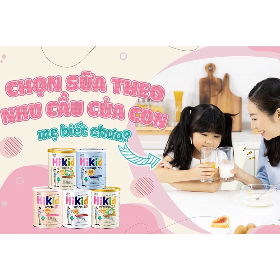 Sữa HIKID bò 600gr vị VANI, SOCOLA, PREMIUM (tách béo)