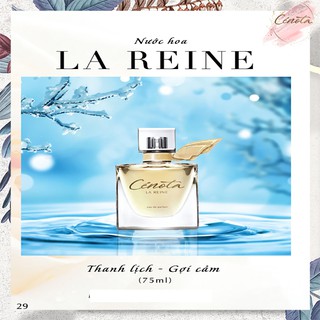 Nước hoa nữ La Reine Cenota 75ml, nước hoa nữ gợi cảm, quyến rũ và tự tin - PG05 - Freeship