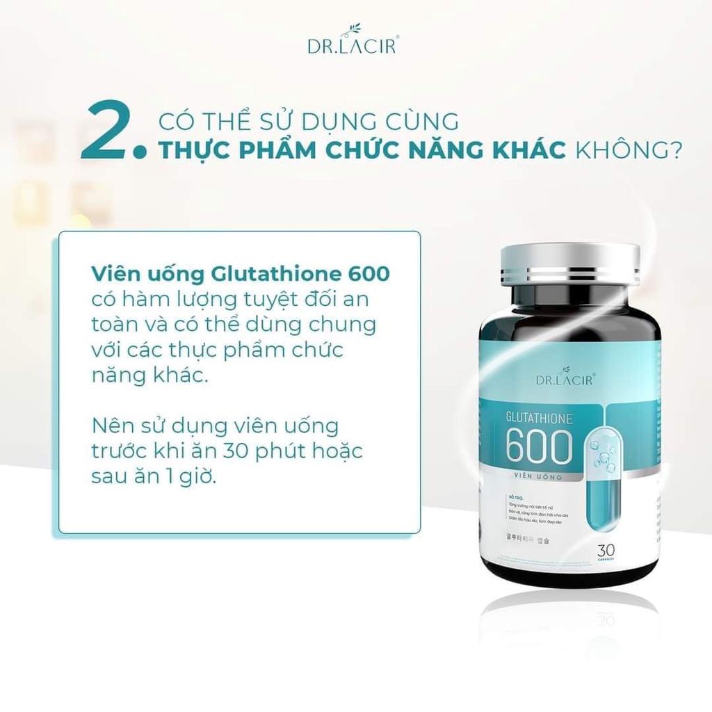 Viên Uống Trắng Da Mờ Nám GLUTATHIONE 600 ĐR LACIR