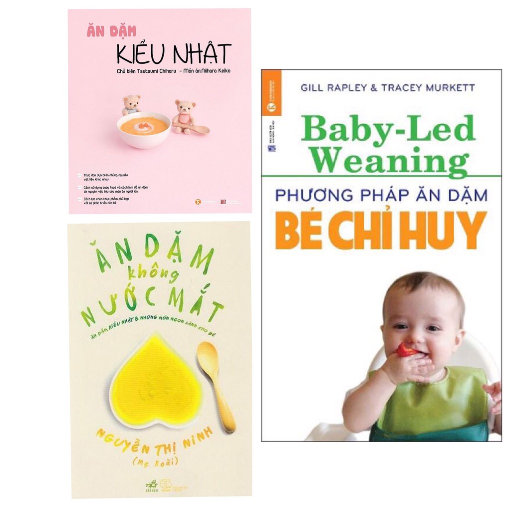 Sách - Combo Ăn Dặm Kiểu Nhật + Phương Pháp Ăn Dặm Bé Chỉ Huy + Ăn Dặm Không Nước Mắt