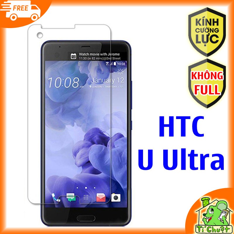 Kính Cường Lực HTC U Ultra 5.7&quot; - Không FULL, 9H-0.26mm