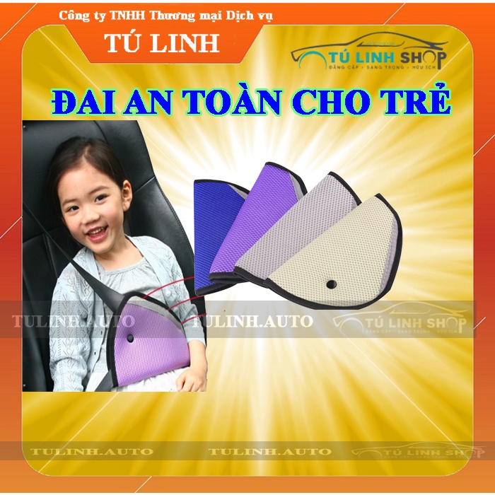 Đai an toàn lắp thêm cho trẻ em ngồi ô tô